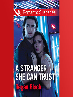 cover image of A Stranger She Can Trust